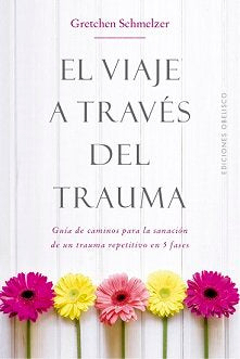 El viaje a trav�s del traruma