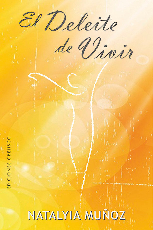 El deleite de vivir