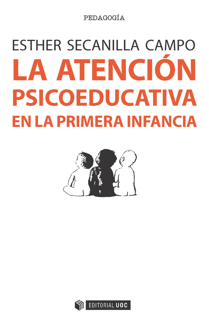 La atenci�n psicoeducativa en la primera infancia