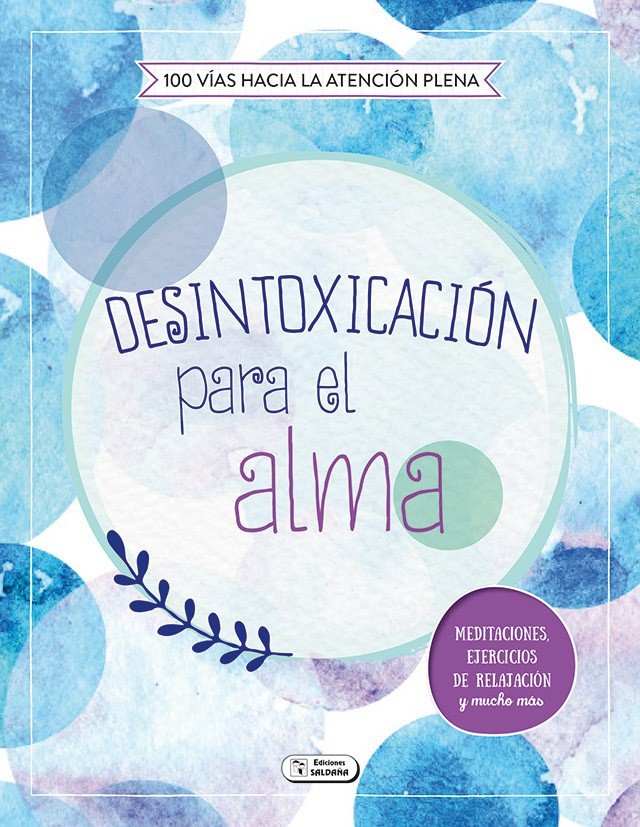 DESINTOXICACI�N PARA EL ALMA