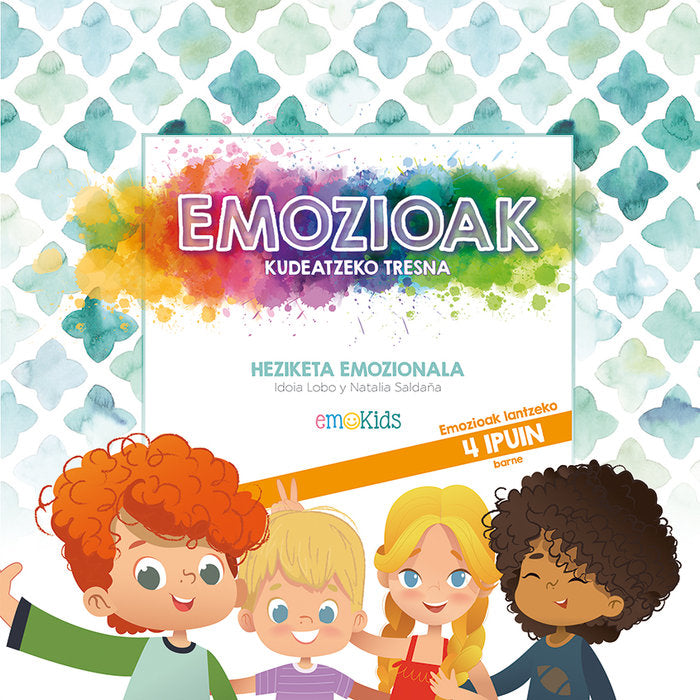EMOKIDS. EMOZIOAK KUDEATZEKO TRESNA