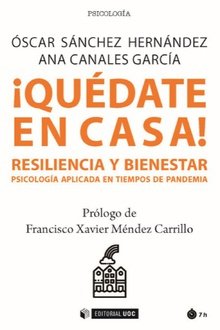 �Qu�date en casa! Resiliencia y bienestar