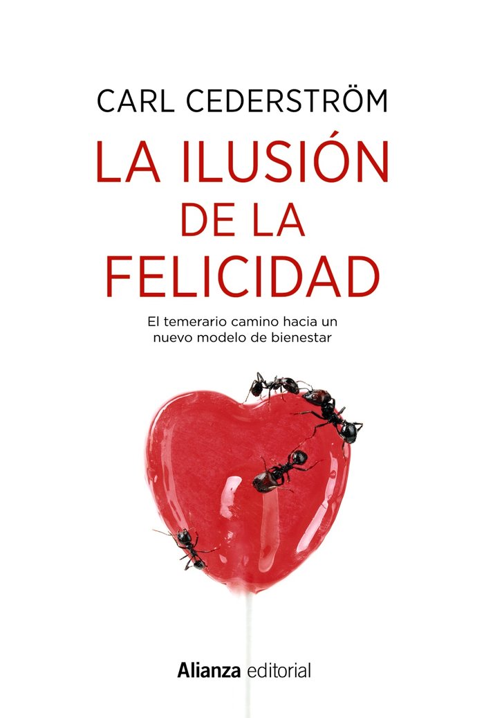 La ilusi�n de la felicidad