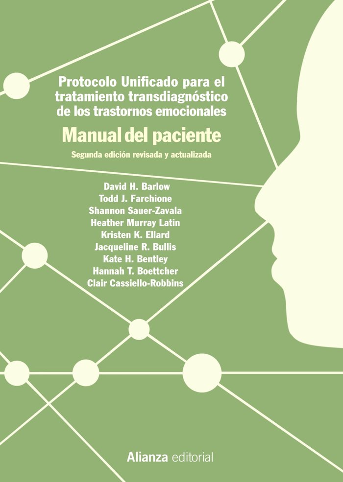 Protocolo unificado para el tratamiento transdiagn�stico de los trastornos emocionales. Manual del p