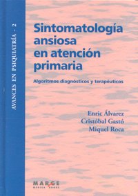 Sintomatolog�a ansiosa en atenci�n primaria