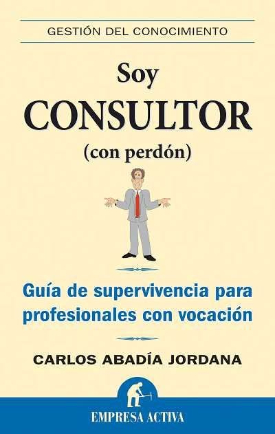 Soy consultor (con perd�n)