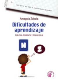 Dificultades de aprendizaje. Dislexia, disgrafia y discalculia