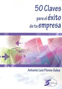 50 CLAVES PARA EL EXITO DE TU EMPRESA