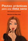Pautas pr�cticas para una dieta sana
