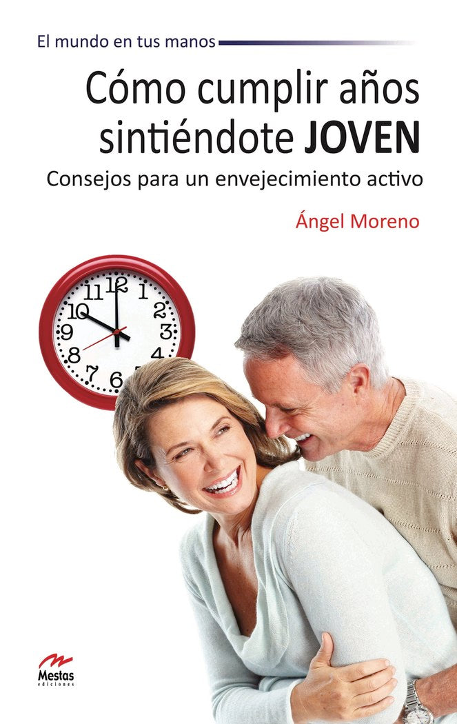 C�mo cumplir a�os sinti�ndote joven
