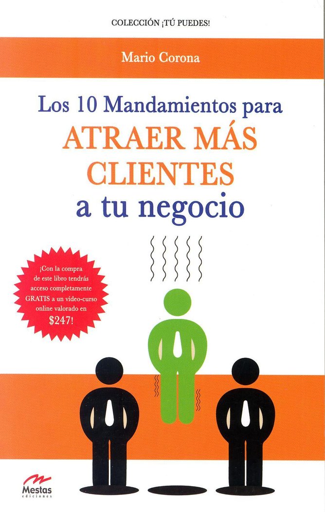 10 mandamientos para atraer m�s clientes a tu negocio