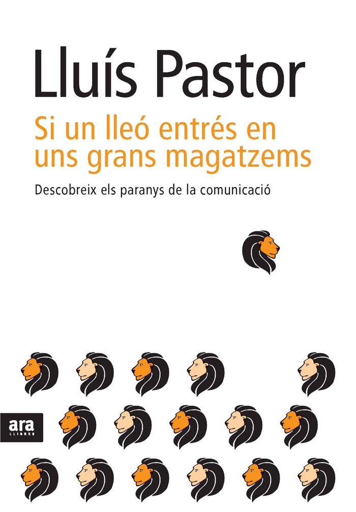 SI UN LLEO ENTRES EN UNS GRANS MAGATZEMS