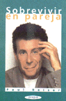 SOBREVIVIR EN PAREJA PIRAGUA