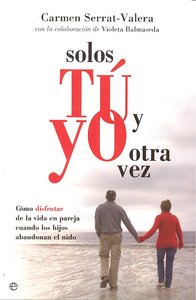 Solos t� y yo otra vez