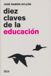 DIEZ CLAVES DE LA EDUCACION