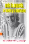 Ante la angustia, el miedo y la depresi�n