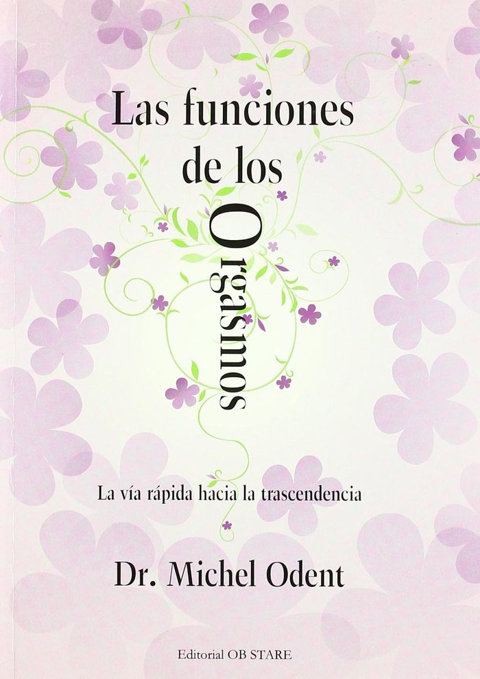 Las funciones de los orgasmos
