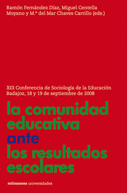 LA COMUNIDAD EDUCATIVA ANTE LOS RESULTADOS ESCOLARES