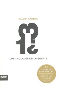 Las trece claves de la suerte