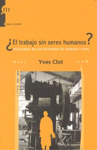 �EL TRABAJO SIN SERES HUMANOS?