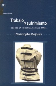Trabajo y sufrimiento