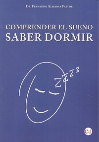 COMPRENDER EL SUE�O SABER DORMIR