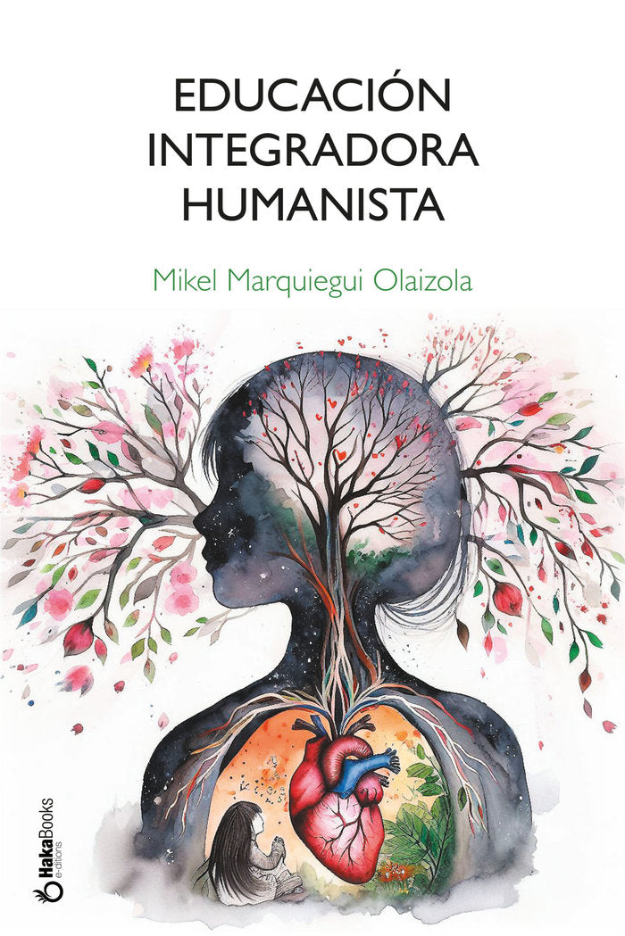 EDUCACION INTEGRADORA HUMANISTA
