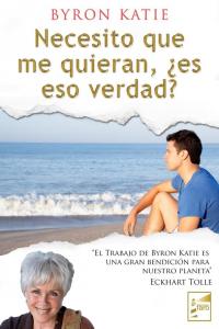 Necesito que me quieran, �es eso verdad?