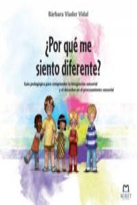 �Por qu� me siento diferente?