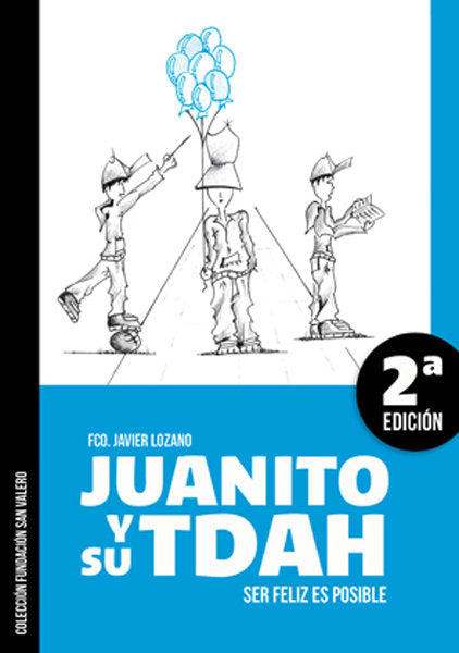 Juanito y su TDAH