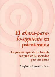 AHORA-PARA-LO-SIGUIENTE EN PSICOTERAPIA, EL