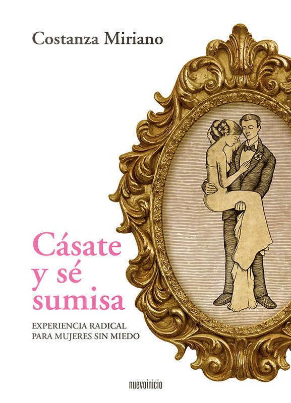 C�sate y s� sumisa