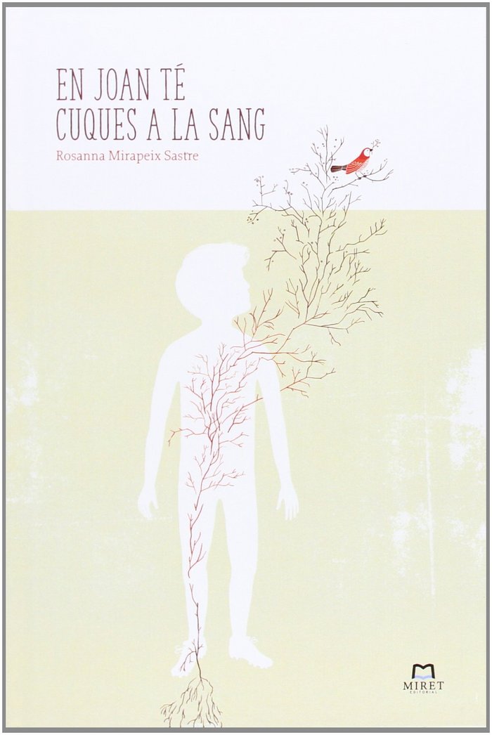 El Joan t� cuques a la sang