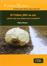 El f�tbol �NO! es as�