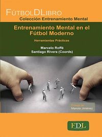 Entrenamiento Mental en el f�tbol Moderno