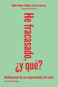 He fracasado, �y qu�?