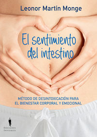 El sentimiento del intestino