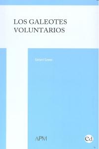 GALEOTES VOLUNTARIOS