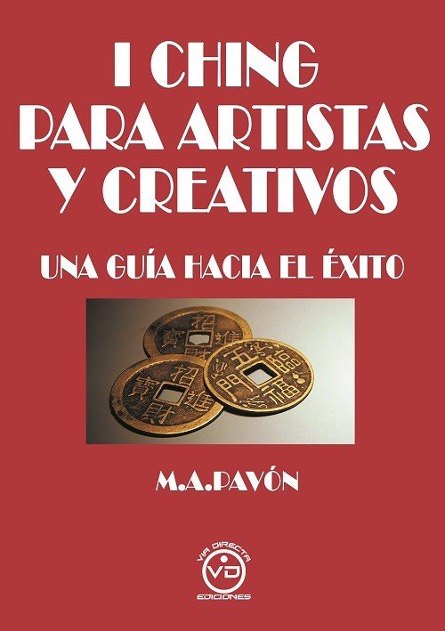 I CHING PARA ARTISTAS Y CREATIV@S
