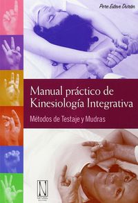 Manual pr�ctico de Kinesiolog�a Integrativa
