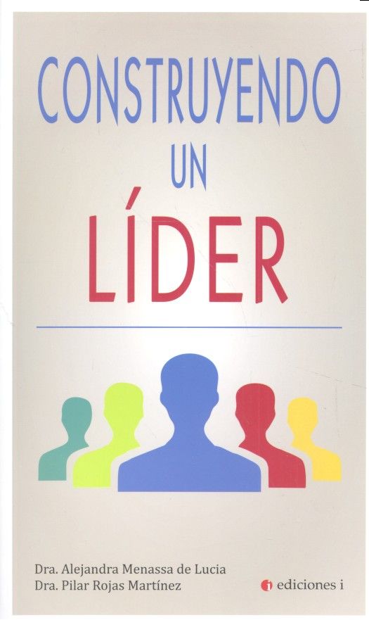CONSTRUYENDO UN L�DER
