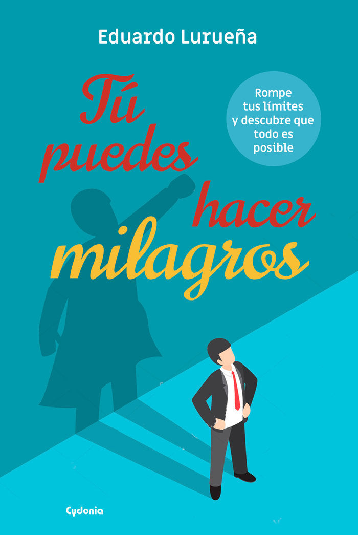 T� puedes hacer milagros