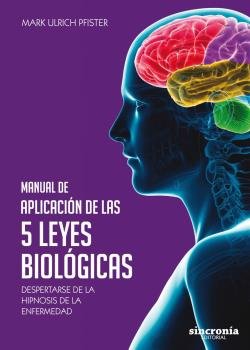 MANUAL DE APLICACI�N DE LAS 5 LEYES BIOL�GICAS