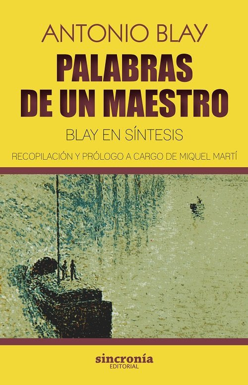 PALABRAS DE UN MAESTRO