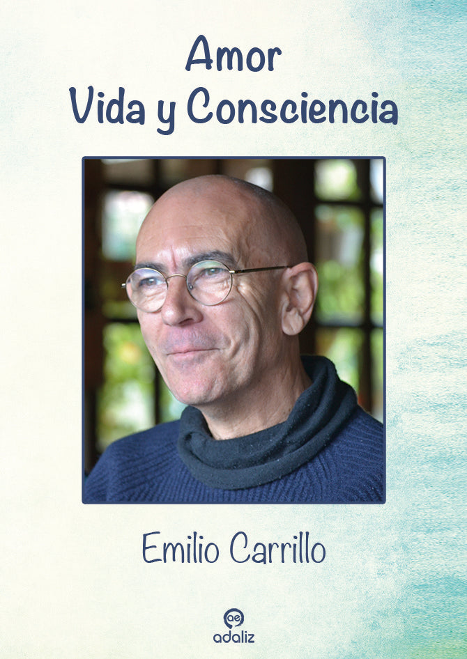 Amor: Vida y Consciencia