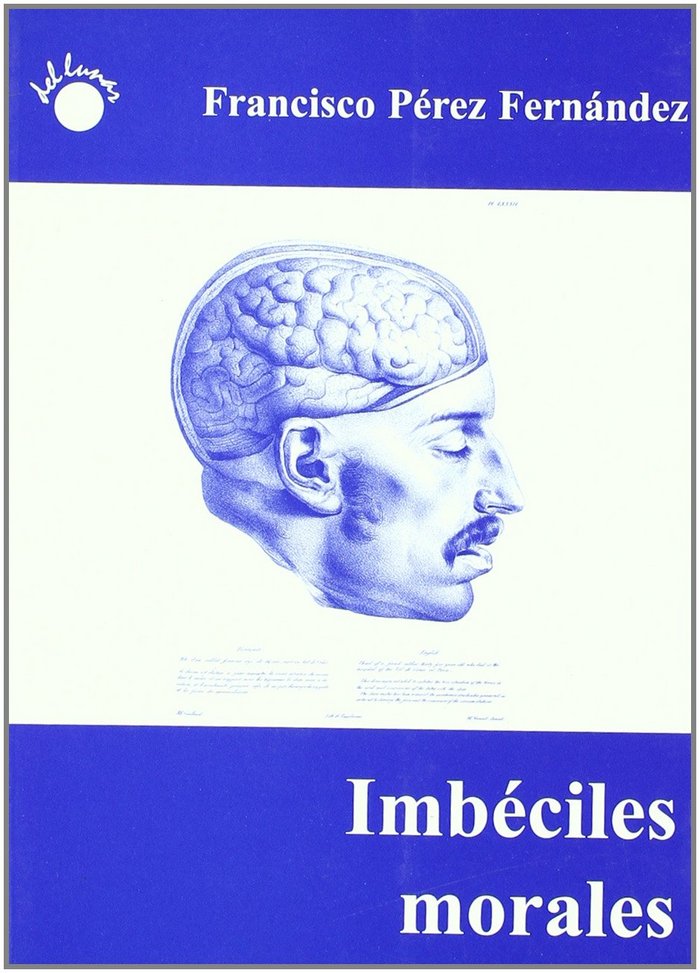 IMBECILES MORALES