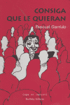 CONSIGA QUE LE QUIERAN SG