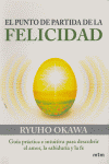 PUNTO DE PARTIDA DE LA FELICIDAD,EL