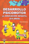 Desarrollo psicomotor en Educaci�n Infantil de 0 a 6 a�os