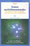 SOMOS MULTIDIMENSIONALES